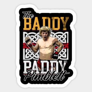 UFC Fighter Paddy The Baddy Sticker